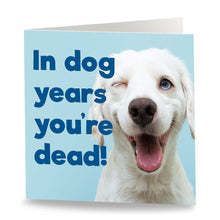 Load image into Gallery viewer, Dog Years Card