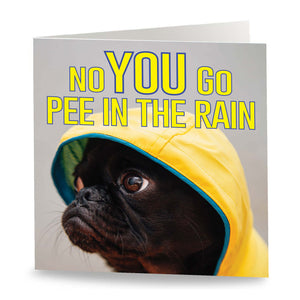 Pee in the Rain Card